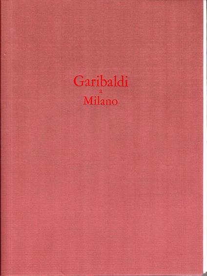 Garibaldi a Milano - copertina