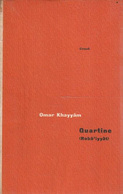 Le quartine (Robâ'iyyât) - Omar Khayyâm - copertina
