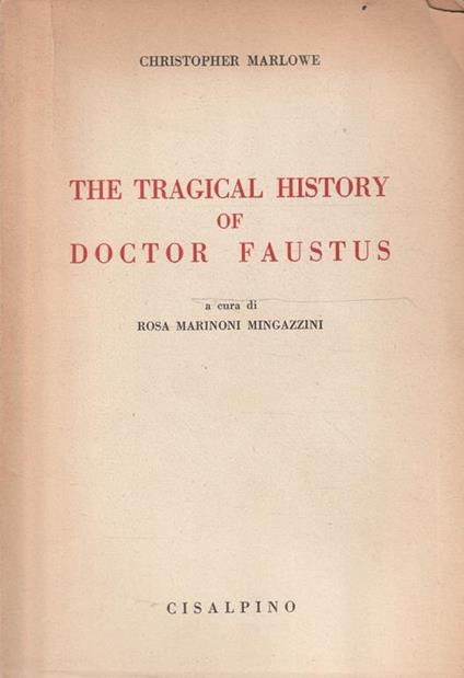 The tragical history of Doctor Faustus - Christopher Marlowe - copertina