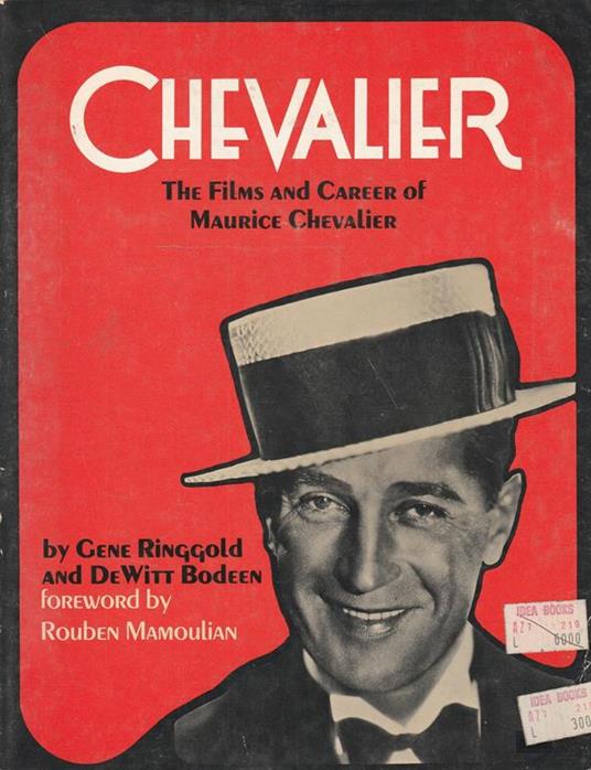 Chevalier: the films and career of Maurice Chevalier - copertina