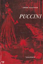 Puccini. André Gauthier