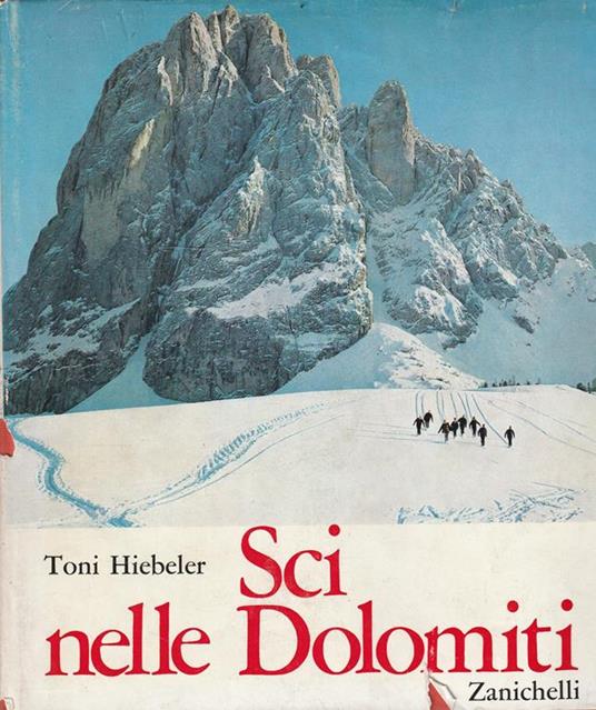 Sci nelle Dolomiti - Toni Hiebeler - copertina