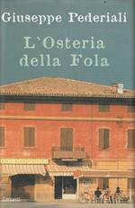 1° edizione ! L'Osteria della Fola