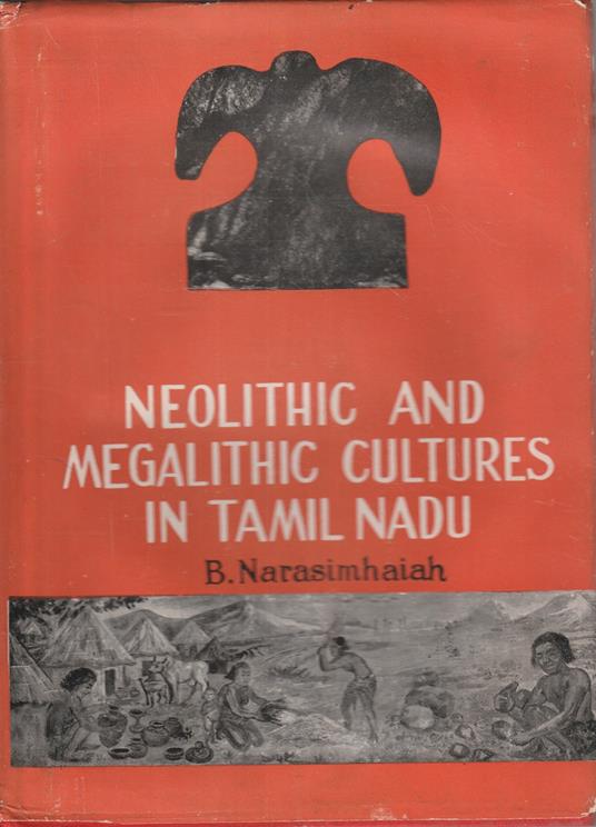 Neolithic and megalithic cultures in Tamil Nadu - copertina