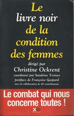 Le livre noir de la condition des femmes