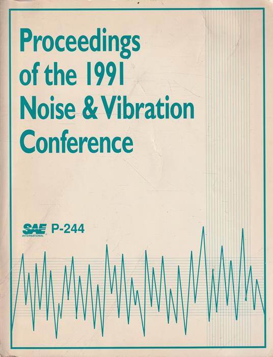 Proceedings of the 1991 Noise & Vibration Conference P-244 - copertina