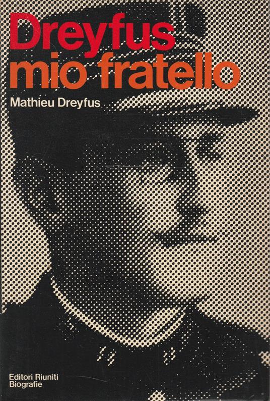 Dreyfus mio fratello - Mathieu Dreyfus - copertina