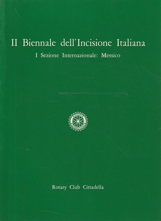 II Biennale dell'Incisione Italiana - I Sezione Internazionale: Messico - Bino Rebellato - copertina