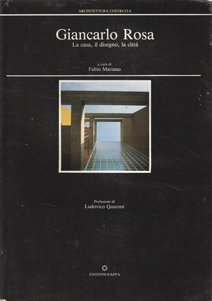 Giancarlo Rosa. La casa, il disegno, la città - copertina