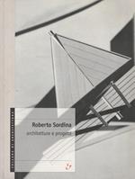 Roberto Sordina : architetture e progetti