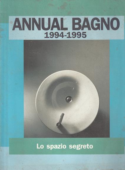 Annual Bagno 1994-1995. Lo spazio segreto - copertina