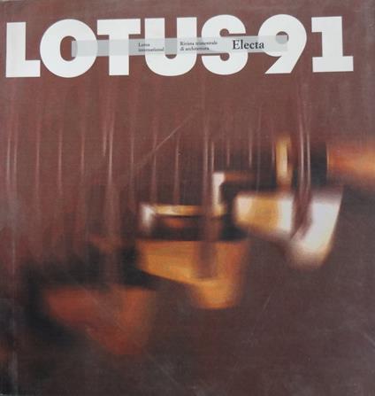 Lotus 91 - Ignazio Gardella - Messico come città - copertina