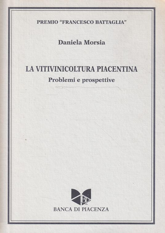 La vitivinicoltura piacentina. Problemi e prospettive - copertina