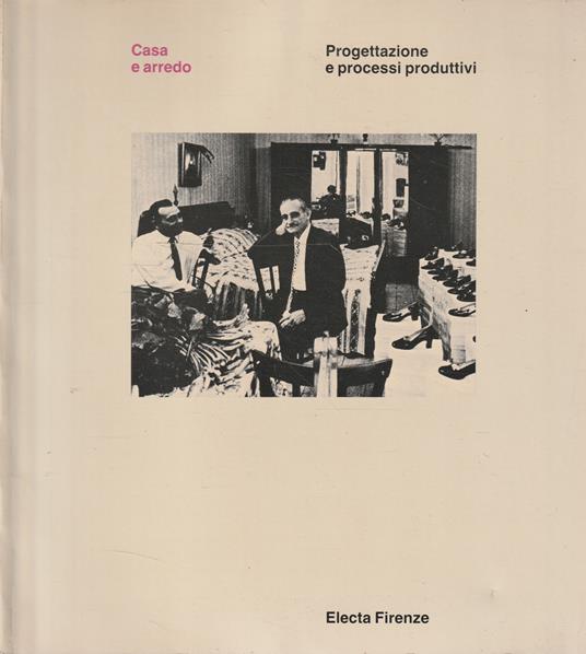 Casa e arredo. Progettazione e processi produttivi - copertina