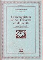 La sceneggiatura del San Francesco ed altri scritti