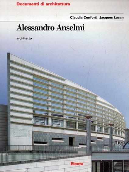 Alessandro Anselmi. Architetto - copertina