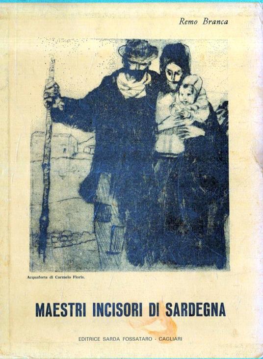 Maestri incisori di Sardegna - Remo Branca - copertina