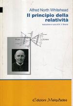 Il principio della relatività con applicazioni di fisica