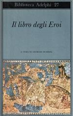 Il libro degli Eroi. Leggende sui Narti