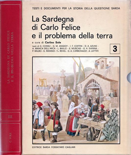 La Sardegna di Carlo Felice e il problema della terra - copertina