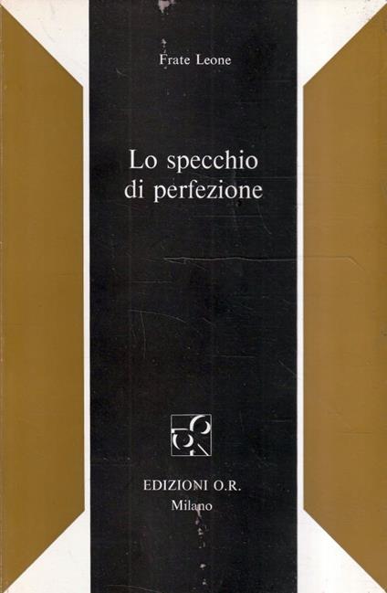 Lo specchio di perfezione - Leone Frate - copertina