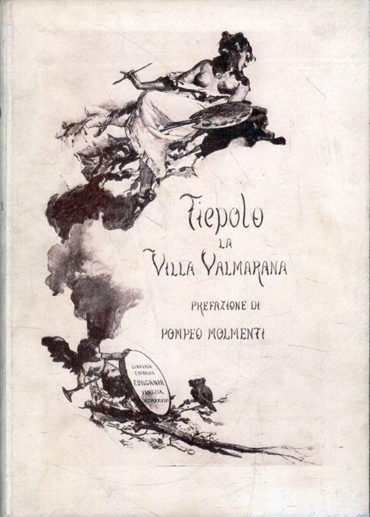 Tiepolo la Villa Valmarana - Pompeo Molmenti - copertina