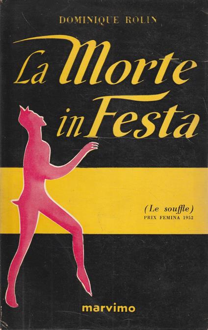 La morte in festa (Le souffle) - Dominique Rolin - copertina