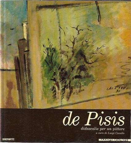 De Pisis: didascalie per un pittore - Luigi Cavallo - copertina