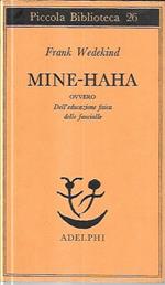 Mine-Haha ovvero dell'educazione fisica delle fanciulle