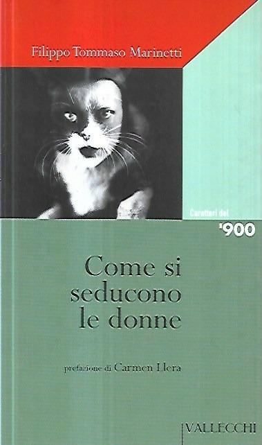 Come si seducono le donne - Filippo Tommaso Marinetti - copertina