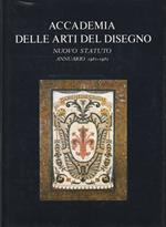 Accademia delle Arti del Disegno - Nuovo statuto. Annuario 1981-1982, CDXIX dalla fondazione