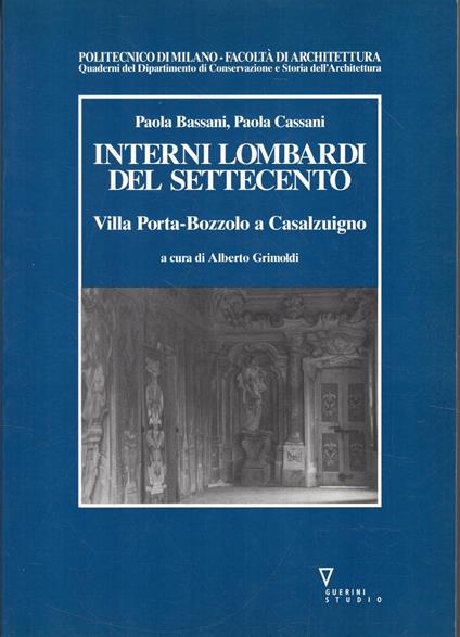 Interni lombardi del Settecento : Villa Porta-Bozzolo a Casalzuigno - copertina