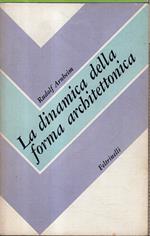 La dinamica della forma architettonica