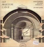 Les projets de l'an 2. : concours d'architecture de la periode revolutionnaire