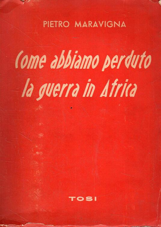 Come abbiamo perduto la guerra in Africa - copertina