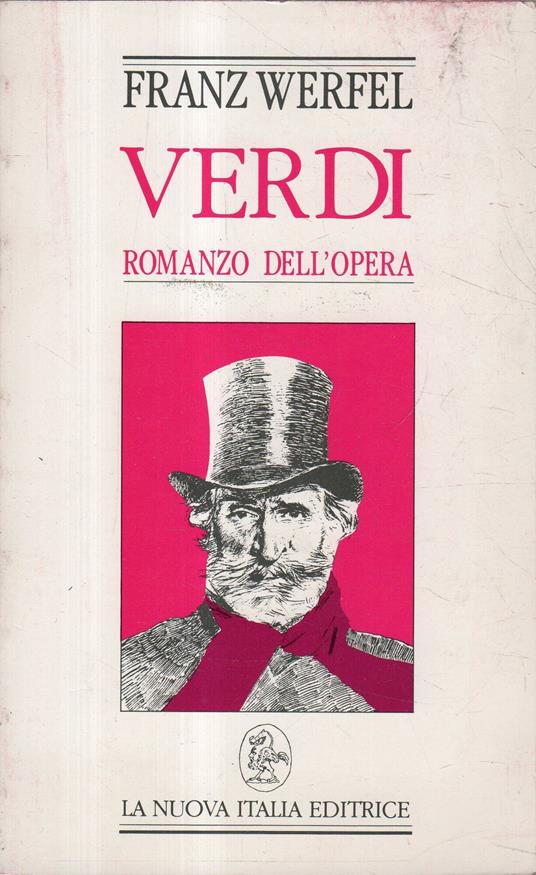 Verdi : romanzo dell'opera - Franz Werfel - copertina