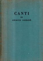 Prima Edizione! Canti