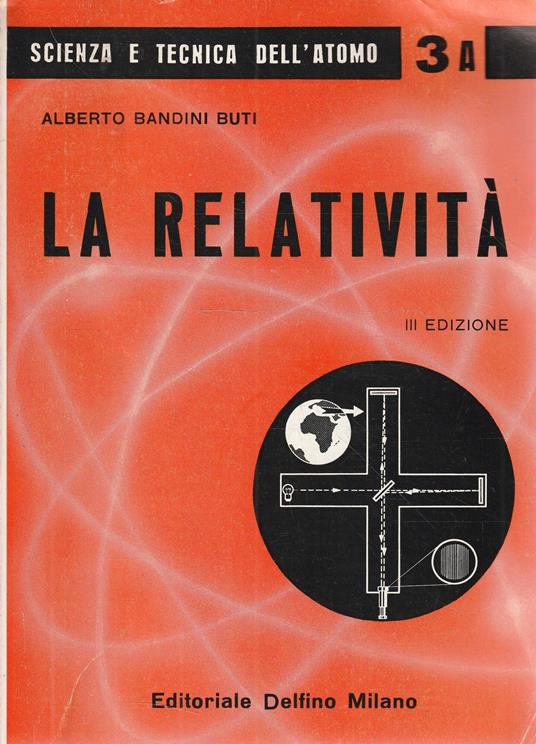 La relatività - Alberto Bandini Buti - copertina