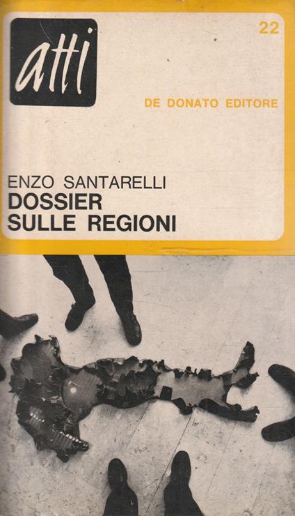 Dossier sulle regioni - Enzo Santarelli - copertina