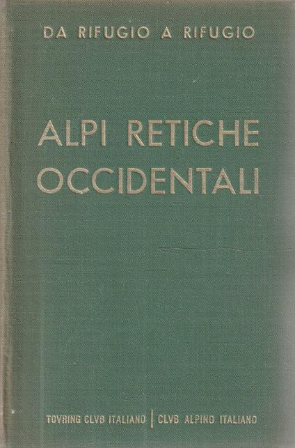 Alpi Retiche Occidentali - copertina