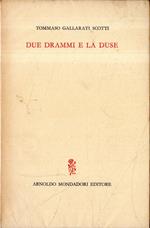 Due drammi e la duse