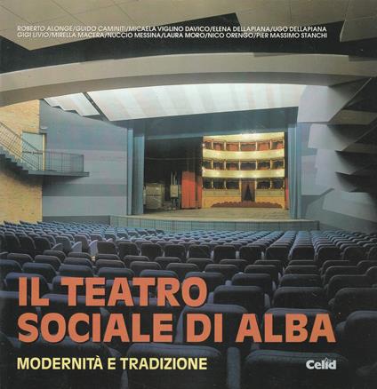 Il Teatro sociale di Alba : modernità e tradizione - copertina