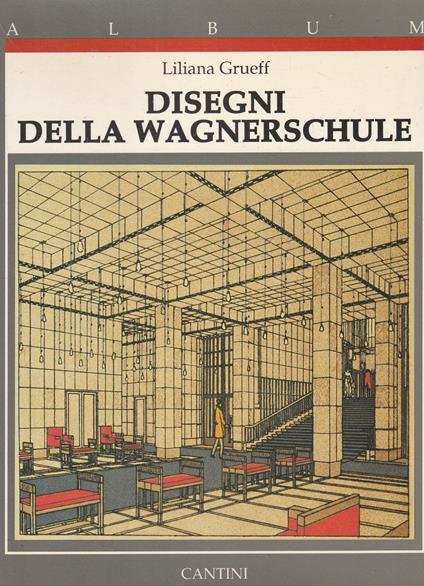 Disegni della Wagnerschule - copertina