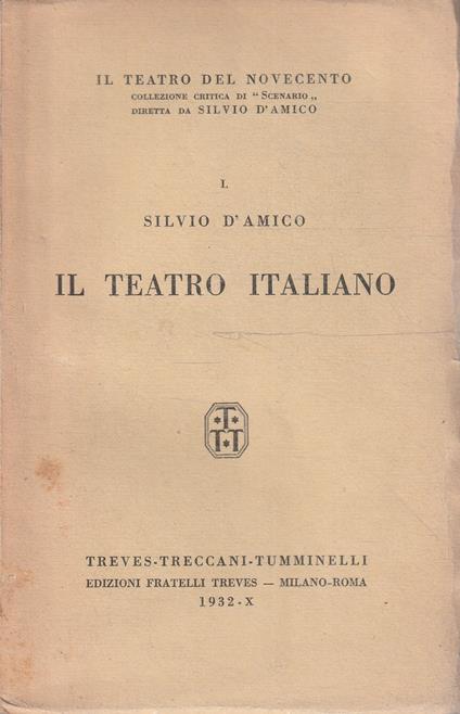 Il teatro italiano - Silvio D'Amico - copertina