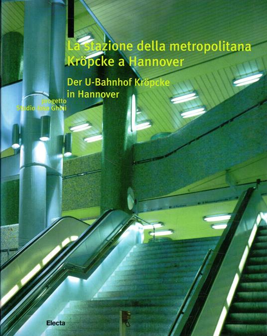 La stazione della metropolitana Kröpcke a Hannover - copertina