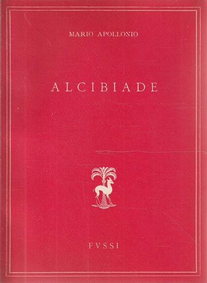 Alcibiade - Mario Apollonio - copertina