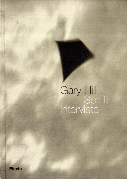 Gary Hill : scritti interviste - copertina