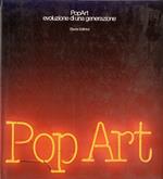 Pop Art. Evoluzione di una generazione