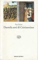 Duemila anni di cristianesimo