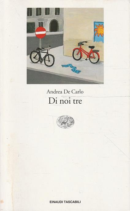 Di noi tre - Andrea De Carlo - copertina